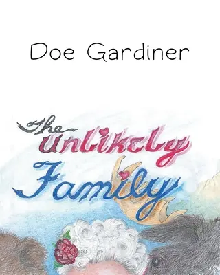 Familia improbabilă - The Unlikely Family