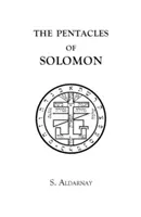 Pentaculele lui Solomon - The Pentacles of Solomon