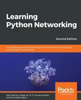 Învățarea Python pentru rețele - Ediția a doua - Learning Python Networking - Second Edition