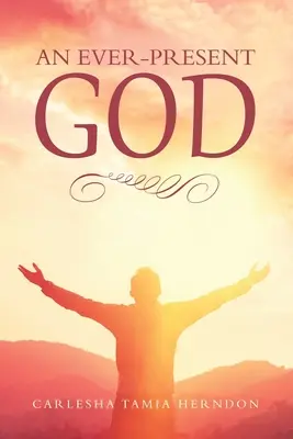 Un Dumnezeu mereu prezent - An Ever-Present God