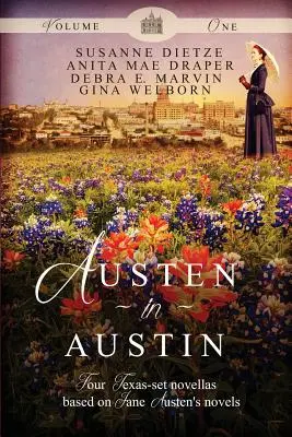 Austen în Austin, volumul 1 - Austen in Austin, Volume 1