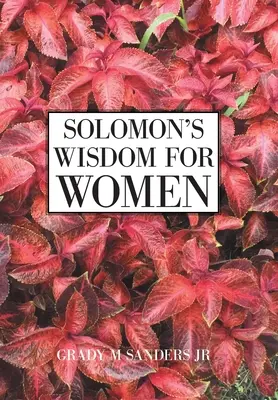 Înțelepciunea lui Solomon pentru femei - Solomon's Wisdom for Women