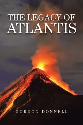 Moștenirea Atlantidei - The Legacy of Atlantis