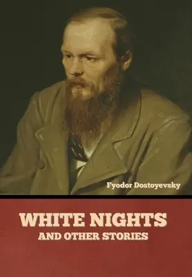 Nopți albe și alte povestiri - White Nights and Other Stories