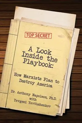 A Look Inside the Playbook: Cum intenționează marxiștii să distrugă America - A Look Inside the Playbook: How Marxists Plan to Destroy America