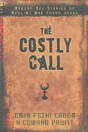 The Costly Call