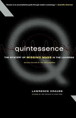 Quintessence: Misterul masei care lipsește în Univers - Quintessence: The Mystery of Missing Mass in the Universe