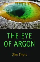 Ochiul lui Argon - The Eye of Argon