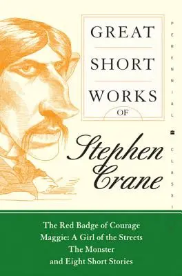 Marile opere scurte ale lui Stephen Crane - Great Short Works of Stephen Crane