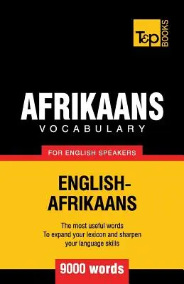 Afrikaans vocabular pentru vorbitorii de limba engleză - 9000 de cuvinte - Afrikaans vocabulary for English speakers - 9000 words