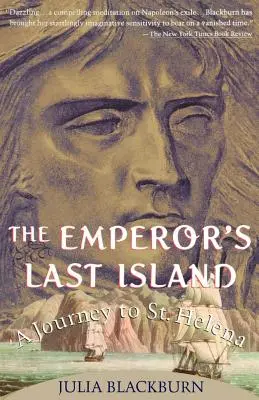 Ultima insulă a împăratului: O călătorie la Sfânta Elena - The Emperor's Last Island: A Journey to St. Helena