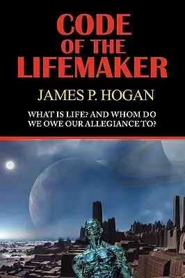 Codul creatorului de viață - Code of the Lifemaker