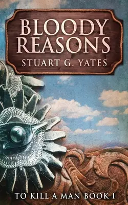 Motive sângeroase - Bloody Reasons
