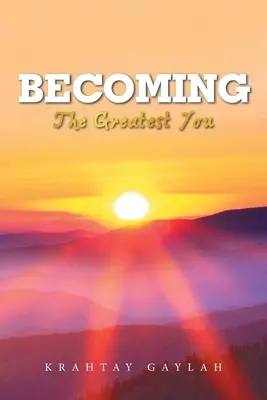 Devenind: The Greatest You - Becoming: The Greatest You