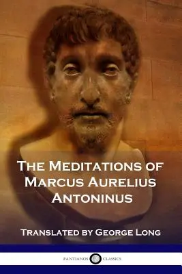Meditațiile lui Marcus Aurelius Antoninus - The Meditations of Marcus Aurelius Antoninus