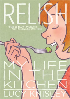 Relish: Viața mea în bucătărie - Relish: My Life in the Kitchen