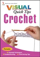 Sfaturi vizuale rapide pentru croșetat - Crochet Visual Quick Tips