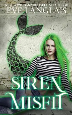 Sirenă neadaptată - Siren Misfit