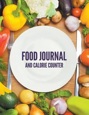 Jurnal alimentar și contor de calorii - Food Journal And Calorie Counter