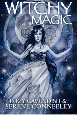 Magia vrăjitoarelor - Witchy Magic