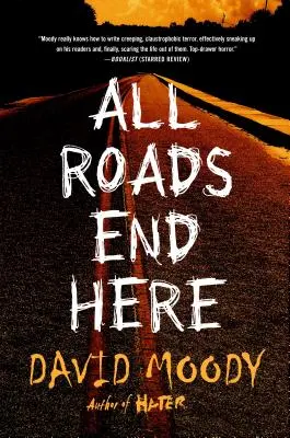 Toate drumurile se termină aici - All Roads End Here