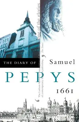 Jurnalul lui Samuel Pepys - The Diary of Samuel Pepys