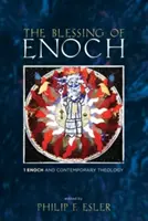Binecuvântarea lui Enoh - The Blessing of Enoch