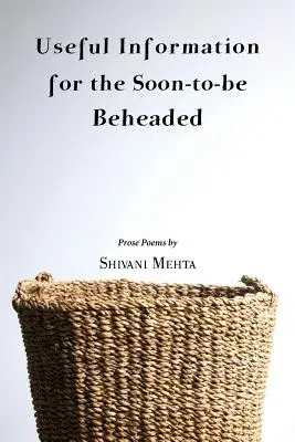 Informații utile pentru cei care urmează să fie decapitați - Useful Information for the Soon-to-be Beheaded