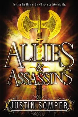Aliați și asasini - Allies & Assassins