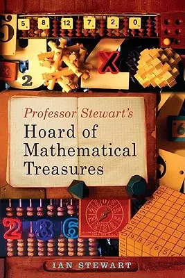 Tezaurul de comori matematice al profesorului Stewart - Professor Stewart's Hoard of Mathematical Treasures