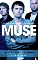 Muse: În afara acestei lumi (actualizat) - Muse: Out of This World (Updated)