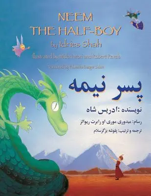 Neem the Half-Boy: Ediție engleză-dari - Neem the Half-Boy: English-Dari Edition