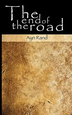 Sfârșitul drumului (The End of the Road) - The End of the Road