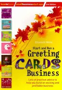 Start and Run a Greeting Cards Business, Ediția a 2-a - Start and Run a Greeting Cards Business, 2nd Edition