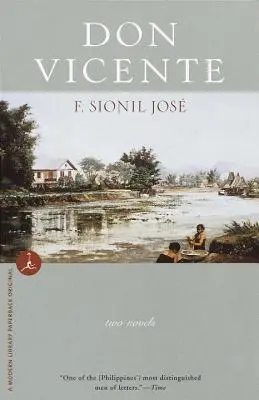 Don Vicente: Două romane - Don Vicente: Two Novels