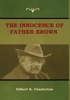 Inocența părintelui Brown (The Innocence of Father Brown) - The Innocence of Father Brown