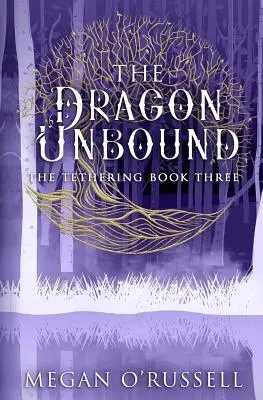 Dragonul dezlegat - The Dragon Unbound