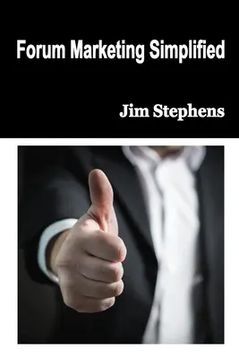 Forum Marketing simplificat - Forum Marketing Simplified