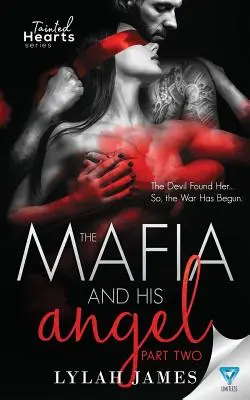 Mafia și îngerul său: Partea 2 - The Mafia and His Angel: Part 2