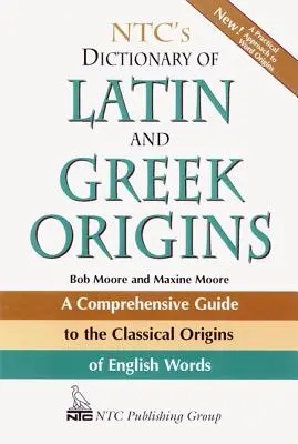 Dicționarul Ntc al originilor latine și grecești - Ntc's Dictionary of Latin and Greek Origins