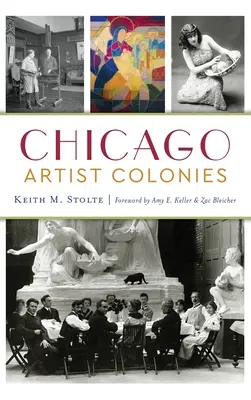 Coloniile de artiști din Chicago - Chicago Artist Colonies