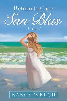 Întoarcerea la Capul San Blas - Return to Cape San Blas