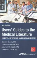 Users' Guides to the Medical Literature: Essentials of Evidence-Based Clinical Practice, Ediția a treia - Users' Guides to the Medical Literature: Essentials of Evidence-Based Clinical Practice, Third Edition
