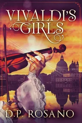 Fetele lui Vivaldi - Vivaldi's Girls