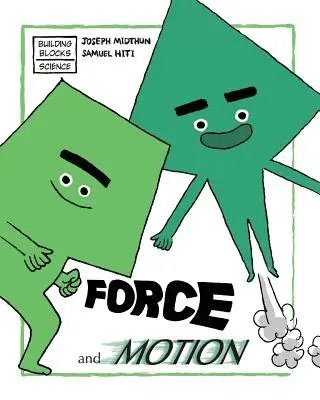 Forța și mișcarea - Force and Motion