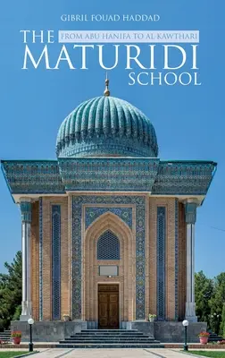 Școala Maturidi - The Maturidi School