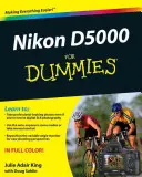 Nikon D5000 pentru Dummies - Nikon D5000 For Dummies