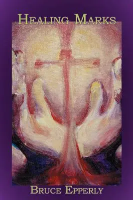 Mărcile vindecării - Healing Marks
