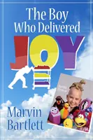 Băiatul care a livrat bucurie - The Boy Who Delivered Joy
