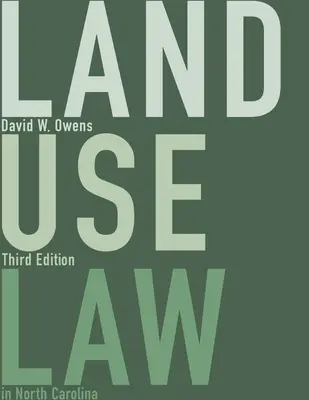 Legea utilizării terenurilor în Carolina de Nord - Land Use Law in North Carolina